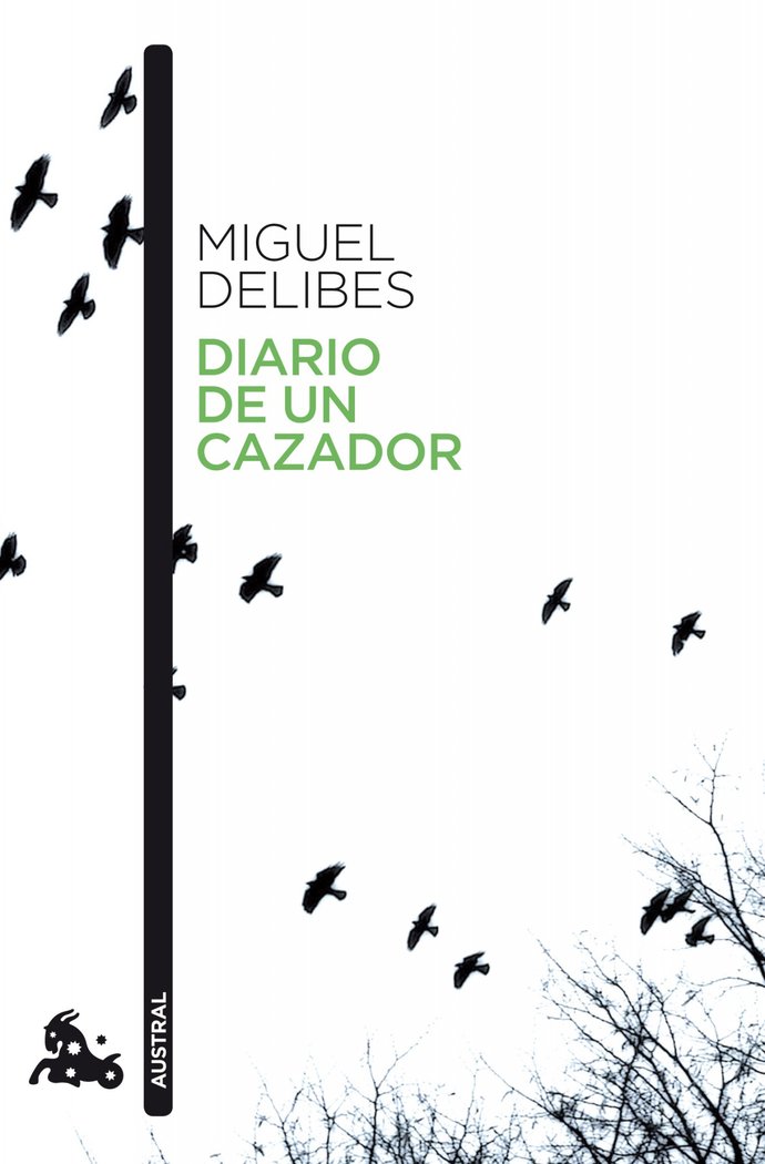 Diario de un cazador, de MIGUEL DELIBES | portada del libro