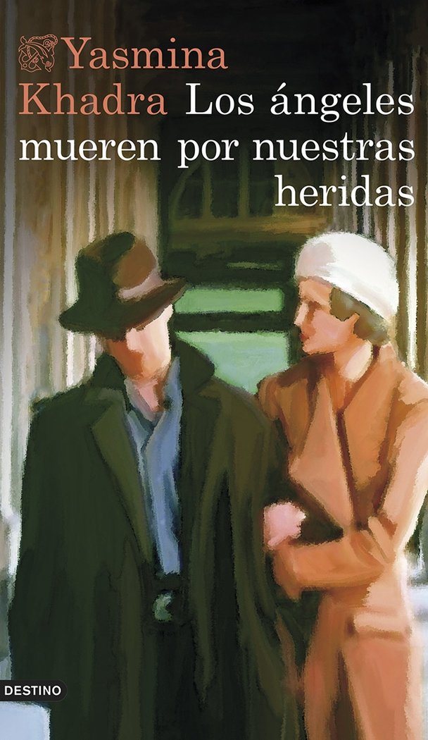 Los ángeles mueren por nuestras heridas, de KHADRA | portada del libro
