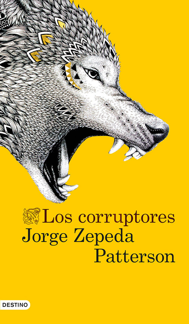Los corruptores, de Zepeda Patterson | portada del libro