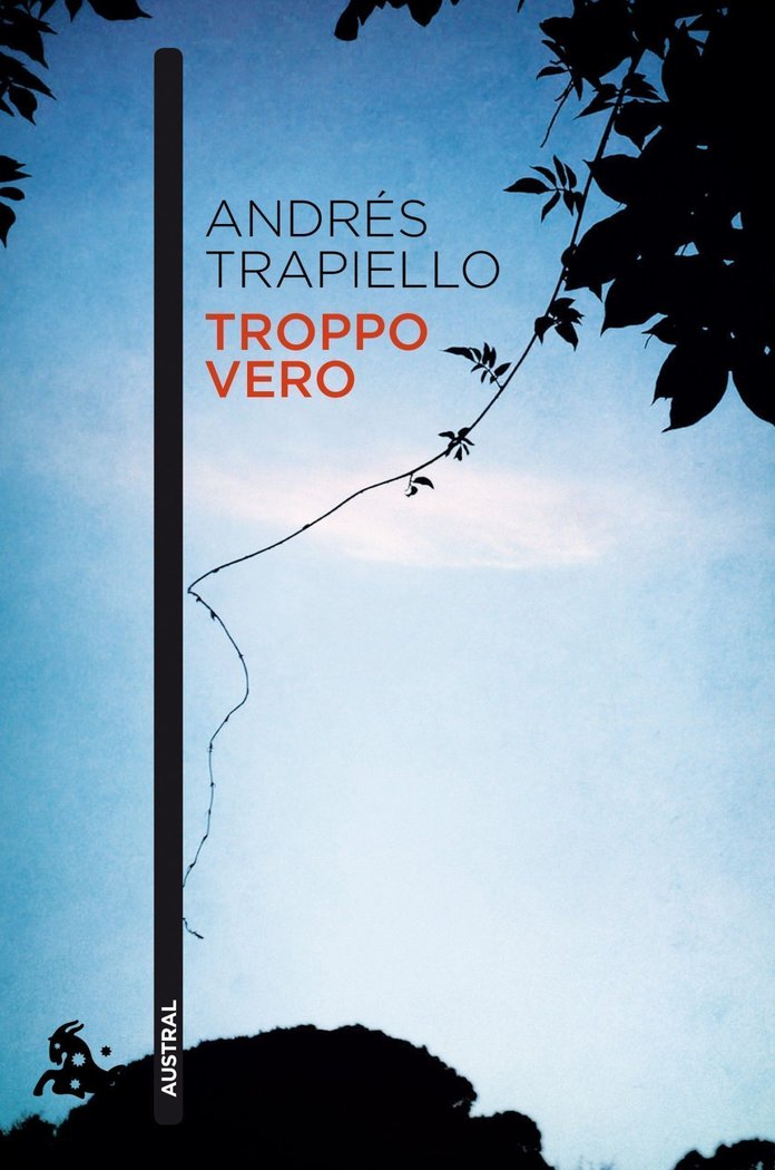 Troppo vero, de Trapiello | portada del libro