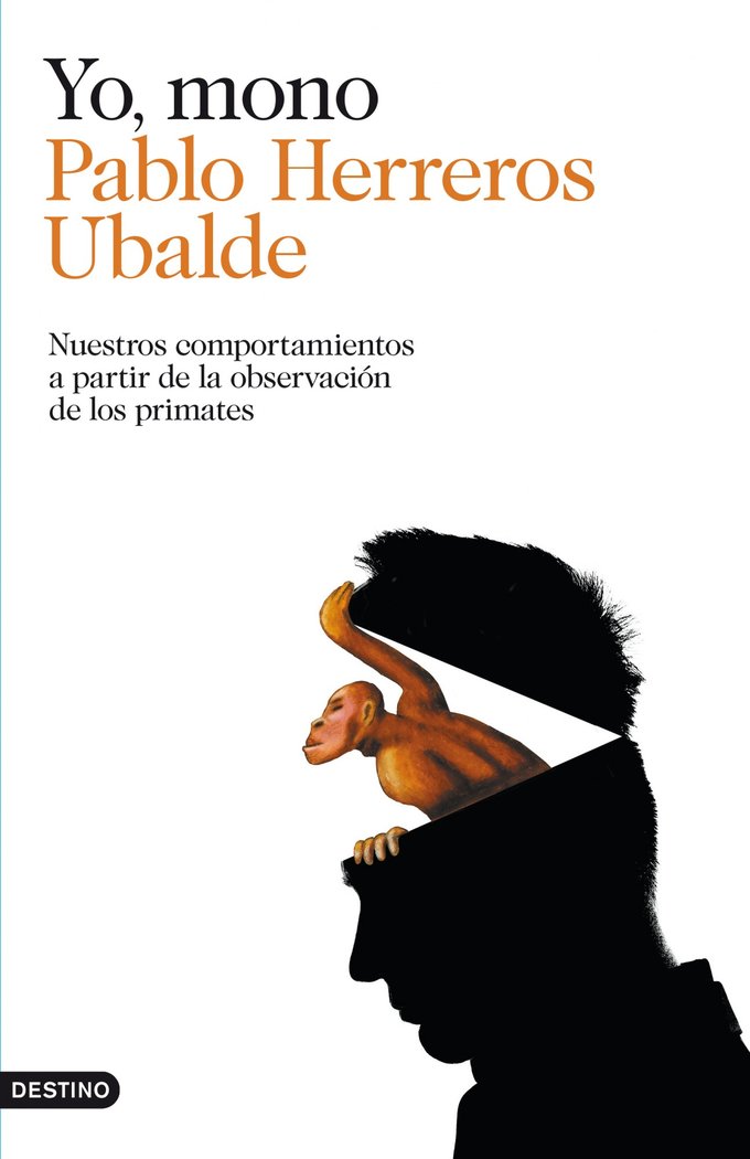 Yo, mono, de Herreros Ubalde | portada del libro
