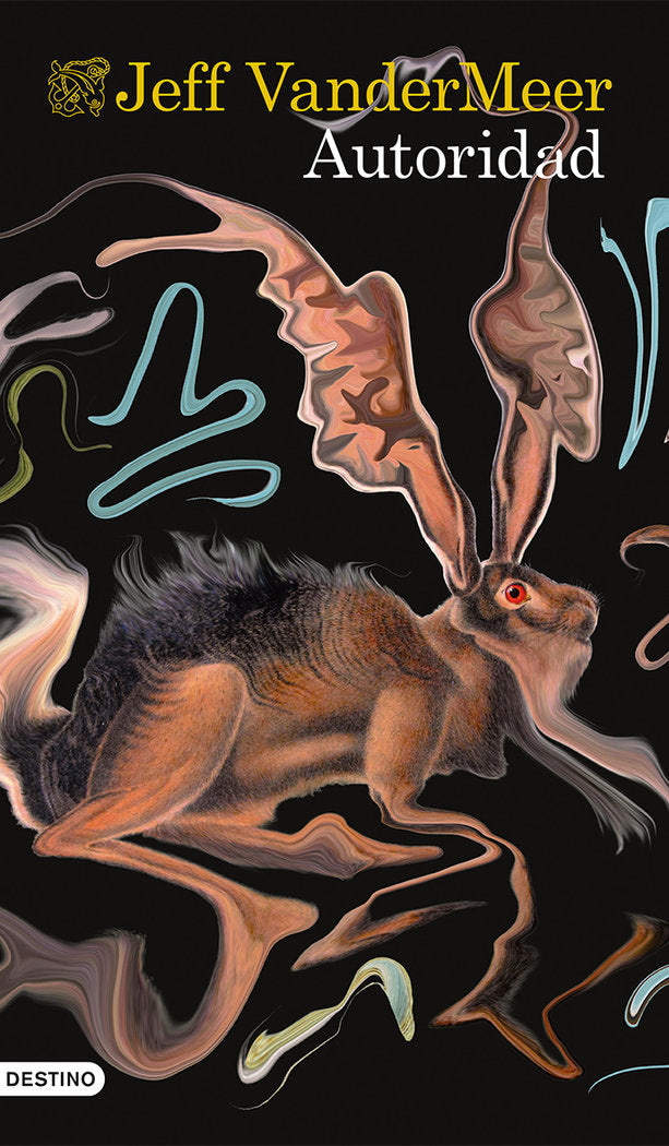 Autoridad, de VanderMeer, Jeff | portada del libro