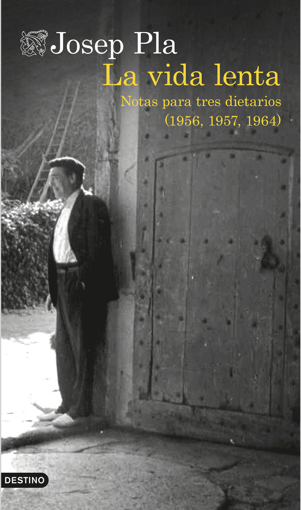 La vida lenta, de Pla, Josep | portada del libro