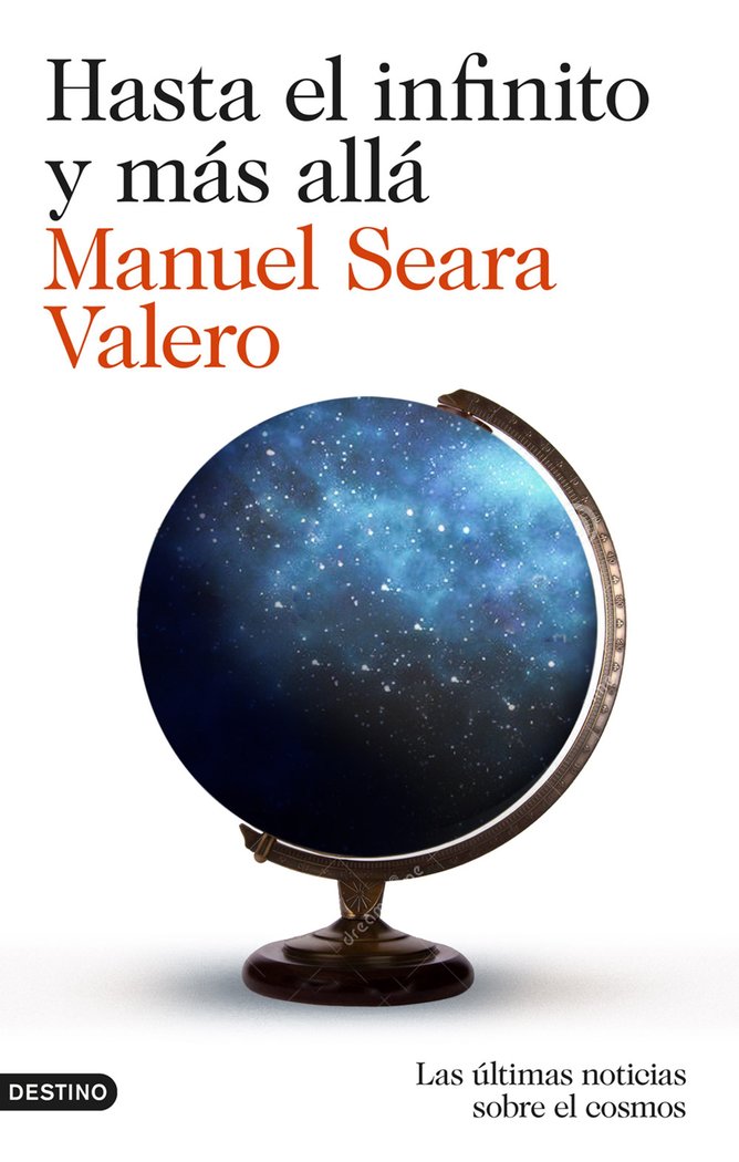 Hasta el infinito y más allá, de Seara Valero, Manuel | portada del libro