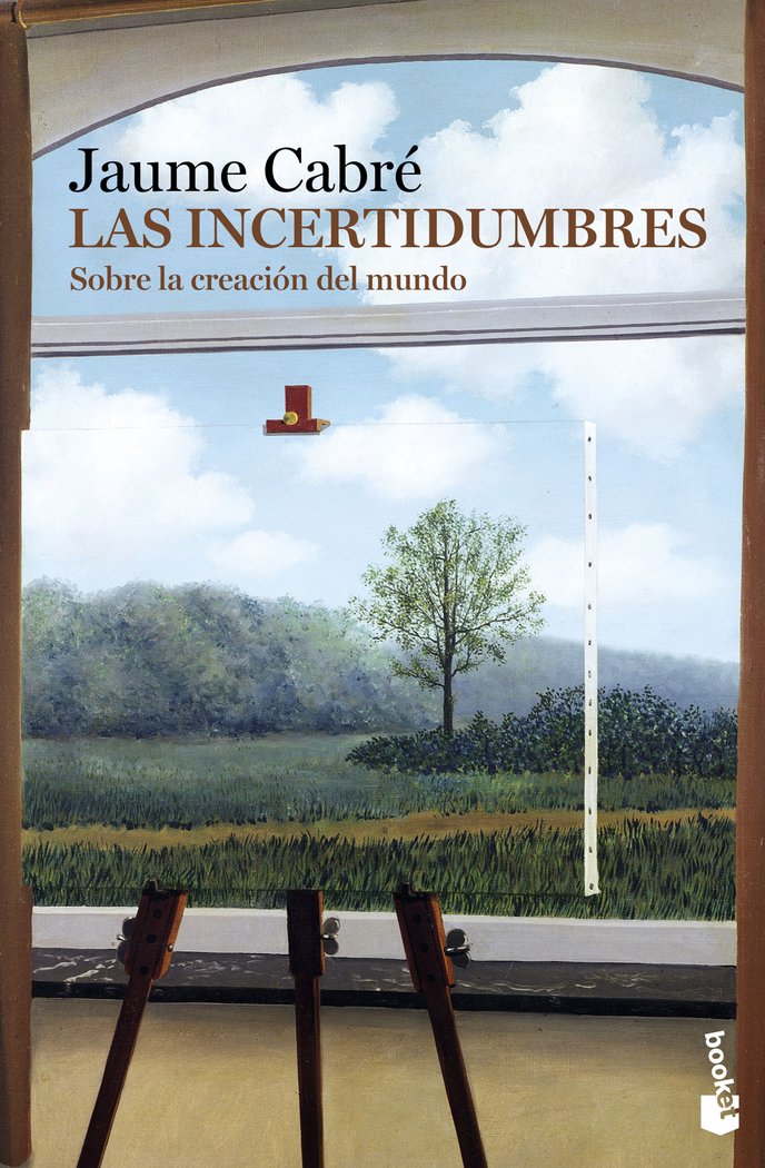 Las incertidumbres, de Cabré, Jaume | portada del libro