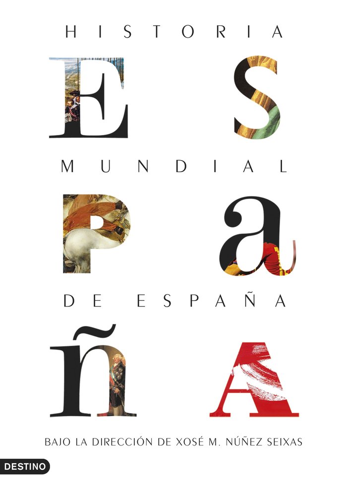 Historia mundial de España, de Núñez Seixas, Xosé M. | portada del libro