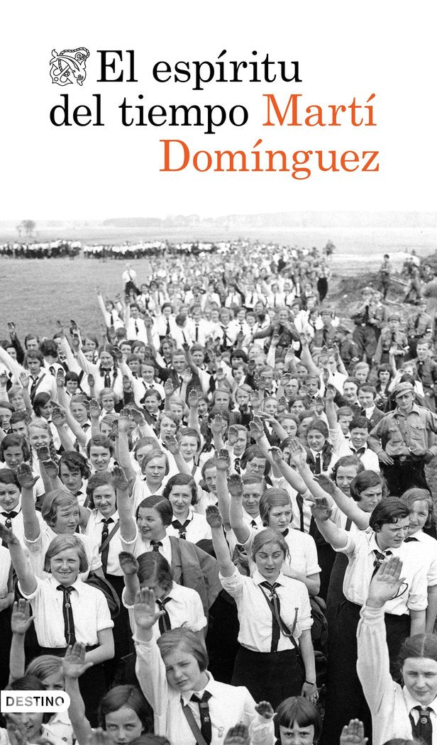 El espíritu del tiempo, de Domínguez, Martí | portada del libro