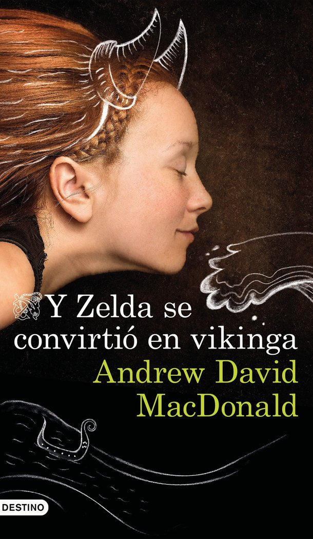 Y Zelda se convirtió en vikinga, de MacDonald, Andrew David | portada del libro