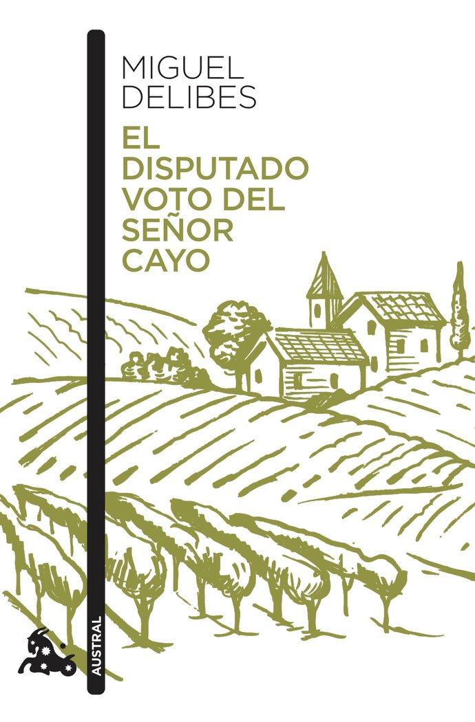 El disputado voto del señor Cayo, de Delibes, Miguel | portada del libro
