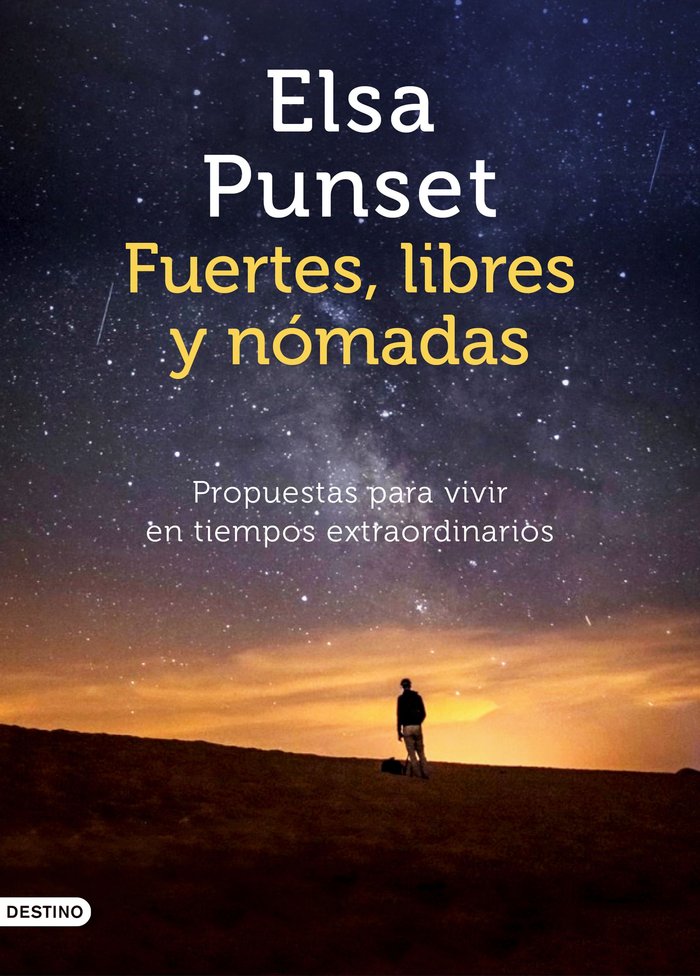 Fuertes, libres y nómadas, de Punset, Elsa | portada del libro