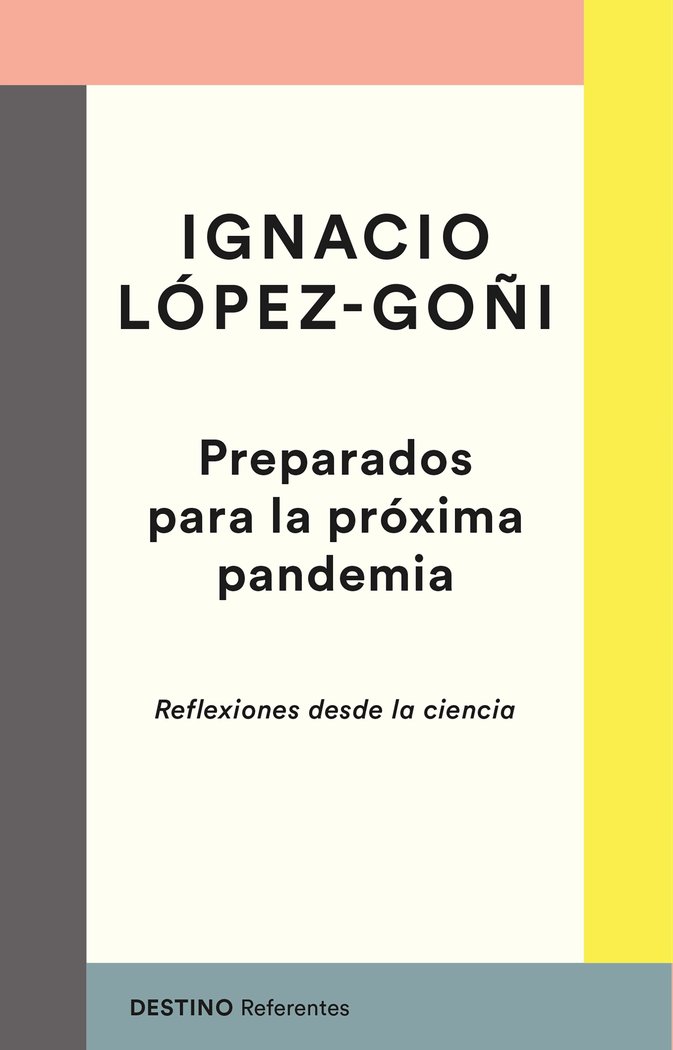 Preparados para la próxima pandemia, de López-Goñi, Ignacio | portada del libro