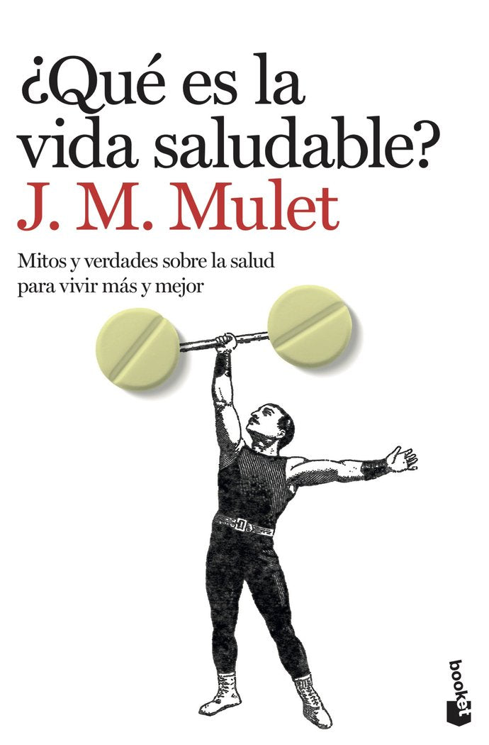 ¿Qué es la vida saludable?, de Mulet, J.M. | portada del libro