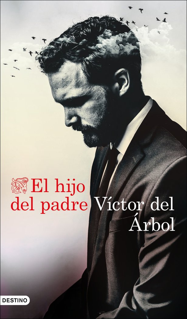 El hijo del padre, de del Árbol, Víctor | portada del libro