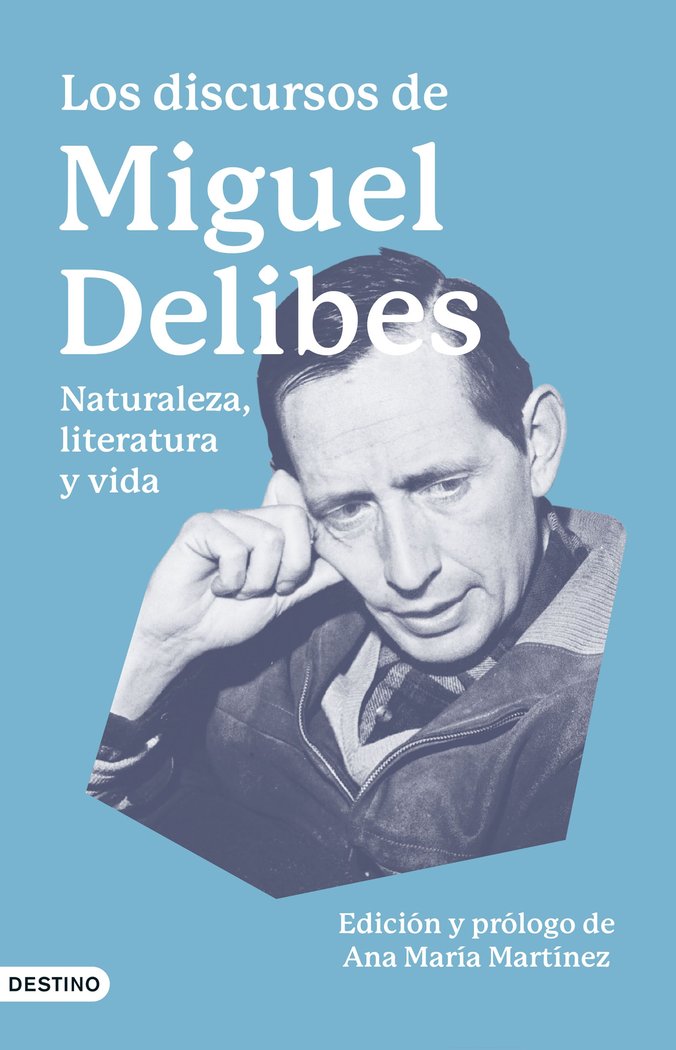 LOS DISCURSOS DE MIGUEL DELIBES, de MIGUEL DELIBES | portada del libro