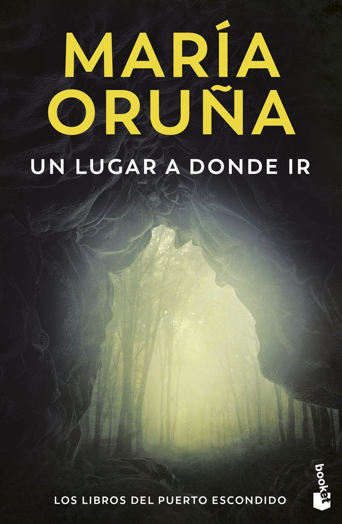UN LUGAR A DONDE IR (LOS LIBROS DEL PUERTO ESCONDIDO), de ORUÑA, MARIA | portada del libro