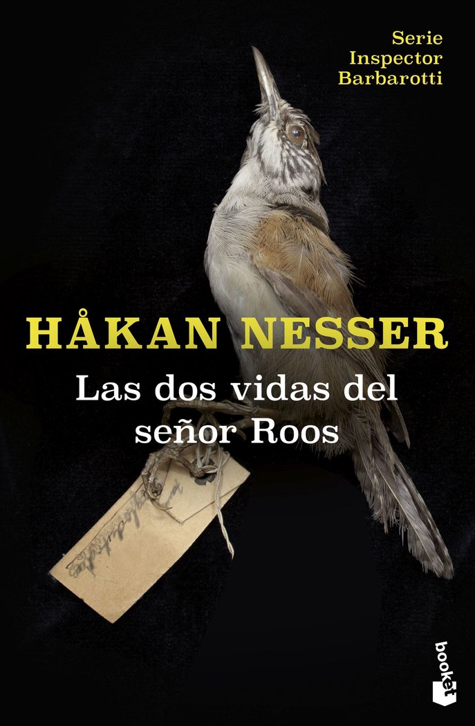 LAS DOS VIDAS DEL SEÑOR ROOS (SERIE INSPECTOR BARBAROTTI, 3), de NESSER, HAKAN | portada del libro