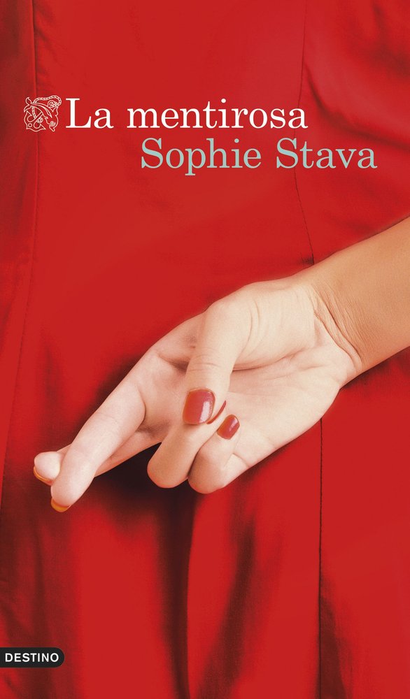 La mentirosa, de SOPHIE STAVA | portada del libro