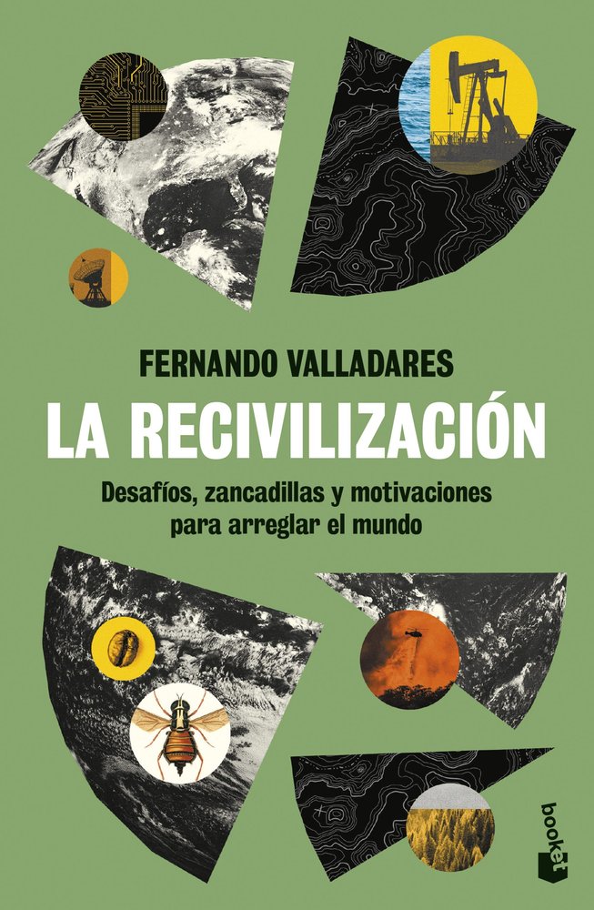 LA RECIVILIZACION, de FERNANDO VALLADARES | portada del libro