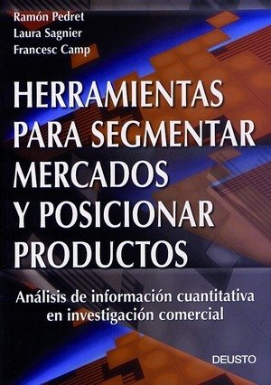 Herramientas para segmentar mercados y posicionar productos, de AA. VV. | portada del libro