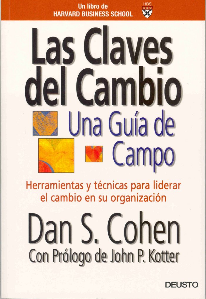 Las claves del cambio. Una guía de campo, de Cohen | portada del libro