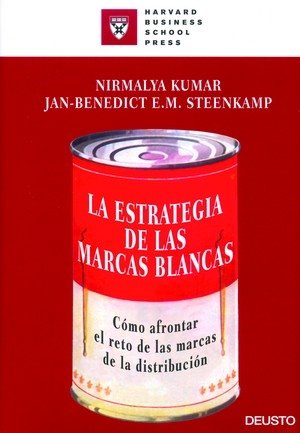 La estrategia de las marcas blancas, de Steenkamp | portada del libro