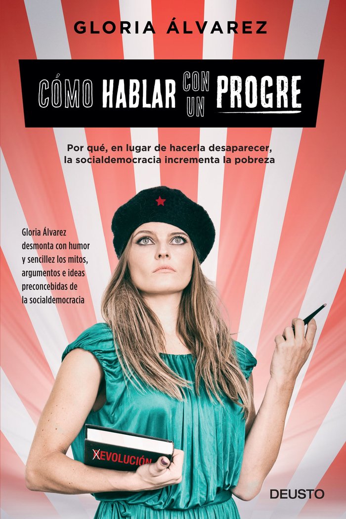 Cómo hablar con un progre, de Álvarez Cross, Gloria | portada del libro