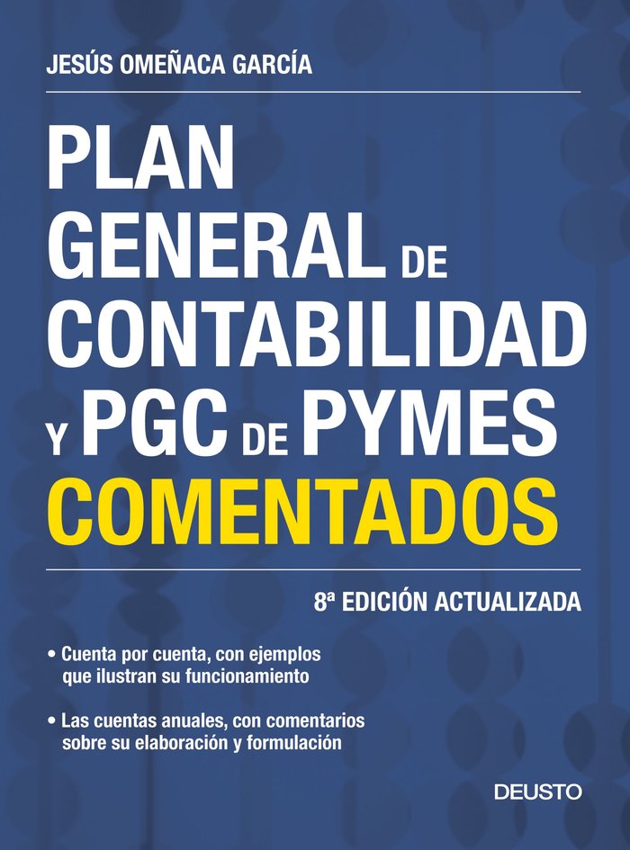 Plan General de Contabilidad y PGC de PYMES comentados, de Omeñaca García, Jesús | portada del libro