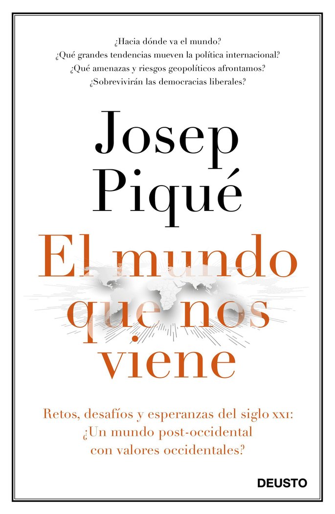 El mundo que nos viene, de Piqué, Josep | portada del libro