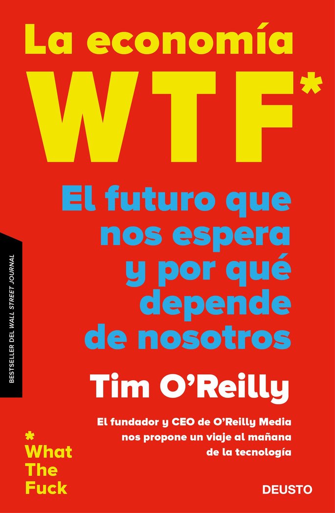 La economía WTF, de O'Reilly, Timothy F. | portada del libro