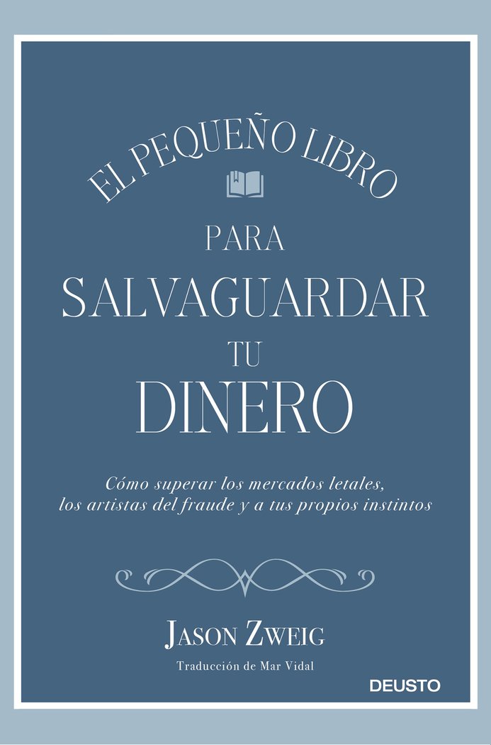 El pequeño libro para salvaguardar tu dinero, de Zweig, Jason | portada del libro