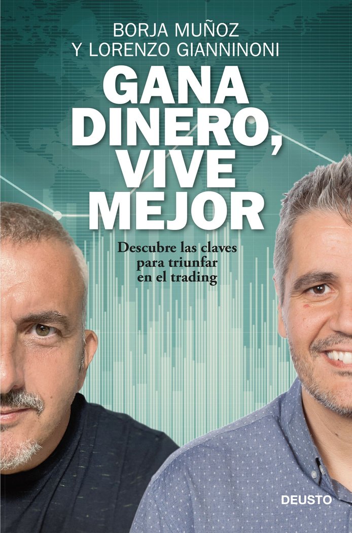 GANA DINERO, VIVE MEJOR, de BORJA MUÑOZ CUESTA | portada del libro