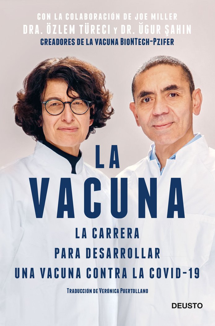 LA VACUNA, de OZLEM TURECI Y UGUR SAHIN CON LA COLABORACION DE | portada del libro