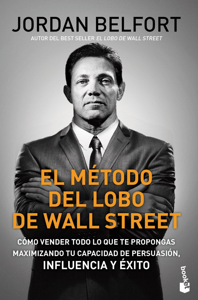 EL METODO DEL LOBO DE WALL STREET, de BELFORT, JORDAN | portada del libro
