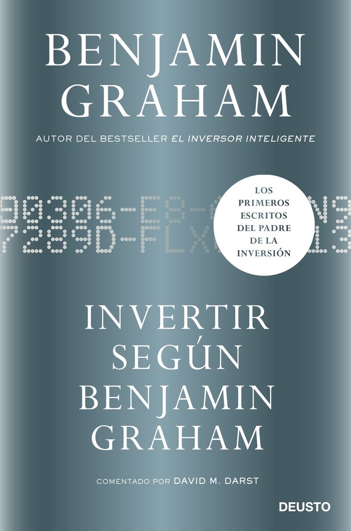 INVERTIR SEGUN BENJAMIN GRAHAM, de BENJAMIN GRAHAM | portada del libro