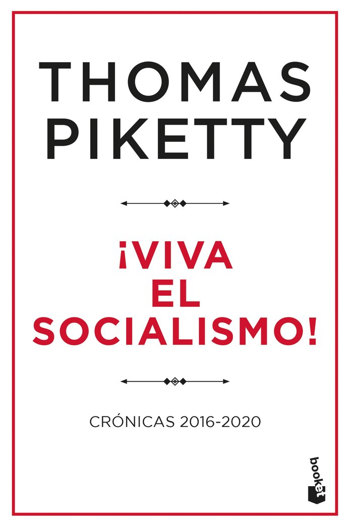 ¡VIVA EL SOCIALISMO!, de PIKETTY, THOMAS | portada del libro