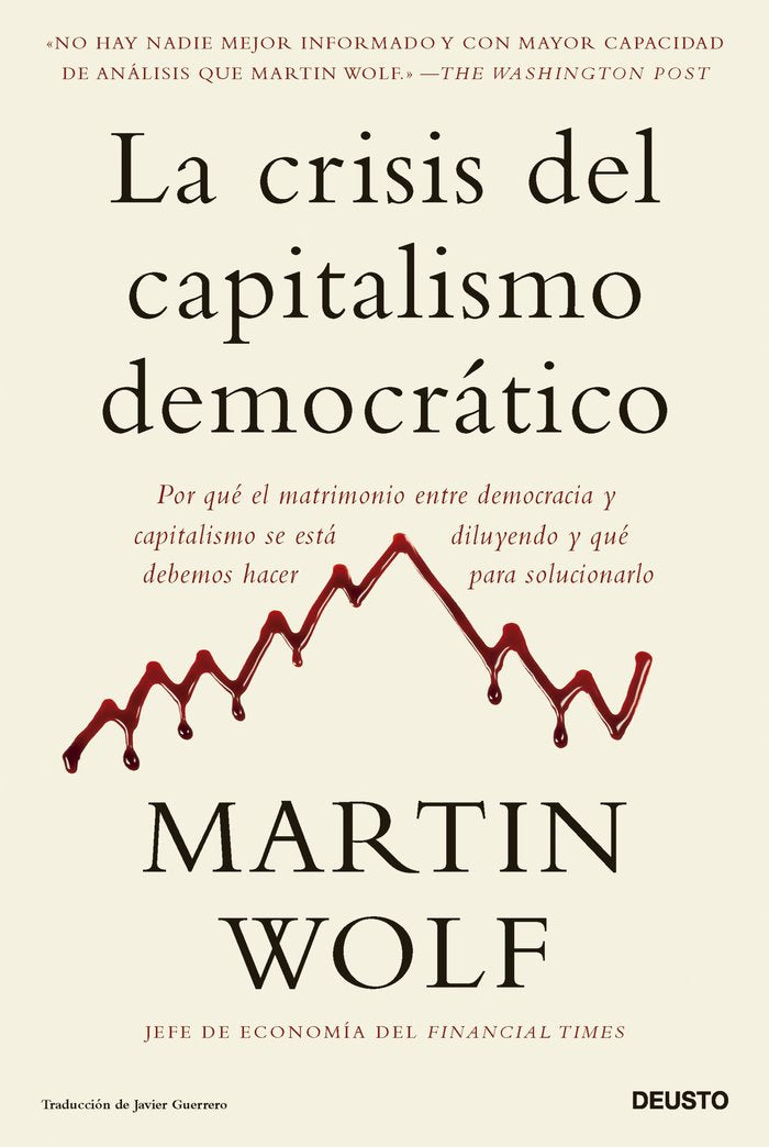 LA CRISIS DEL CAPITALISMO DEMOCRATICO, de MARTIN WOLF | portada del libro