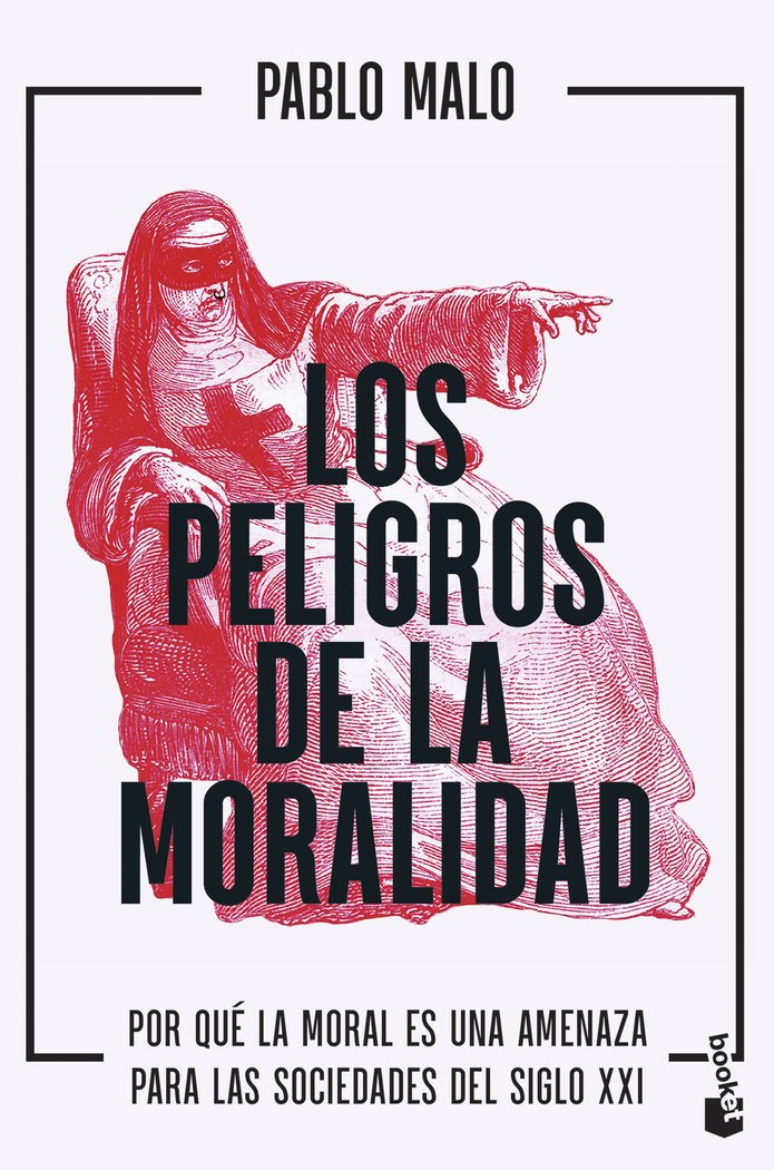 LOS PELIGROS DE LA MORALIDAD, de MALO OCEJO, PABLO | portada del libro