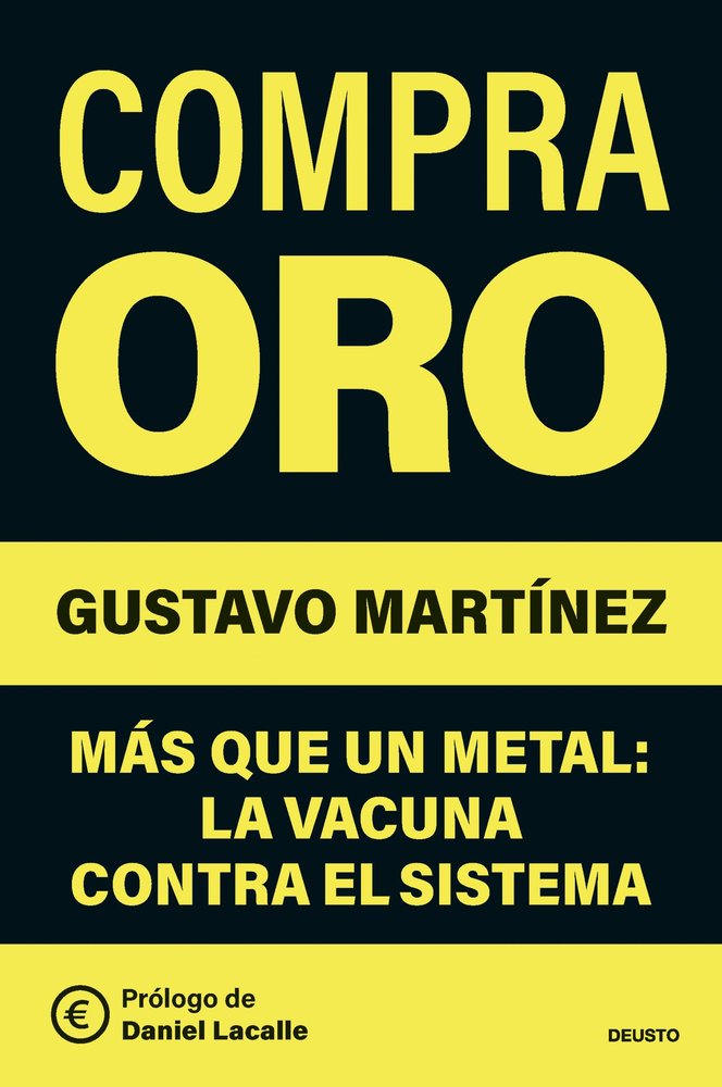 COMPRA ORO, de GUSTAVO MARTINEZ | portada del libro