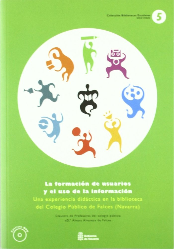 La formación de usuarios y el uso de la información, de Colegio Público de Falces | portada del libro