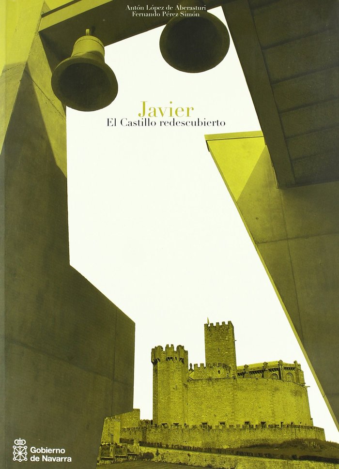 Javier, el castillo redescubierto, de López de Aberasturi | portada del libro
