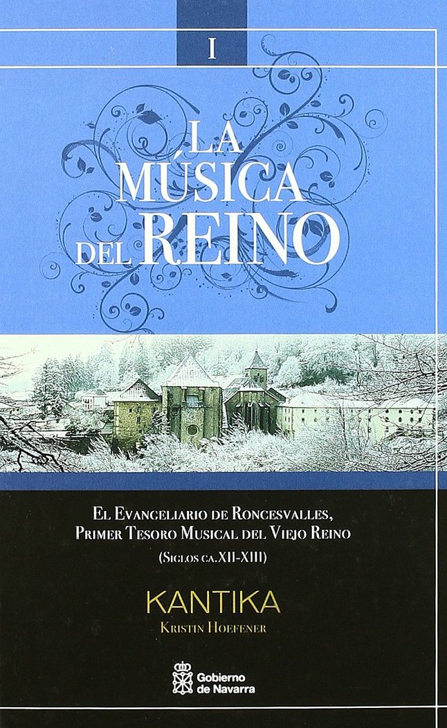 El Evangeliario de Roncesvalles, primer tesoro musical del viejo reino, de Gómez | portada del libro