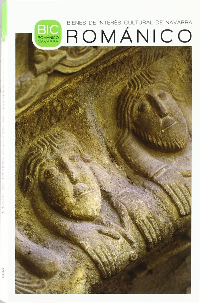 Bienes de interés cultural del románico en Navarra, de Lazcano Martínez de Morentín | portada del libro