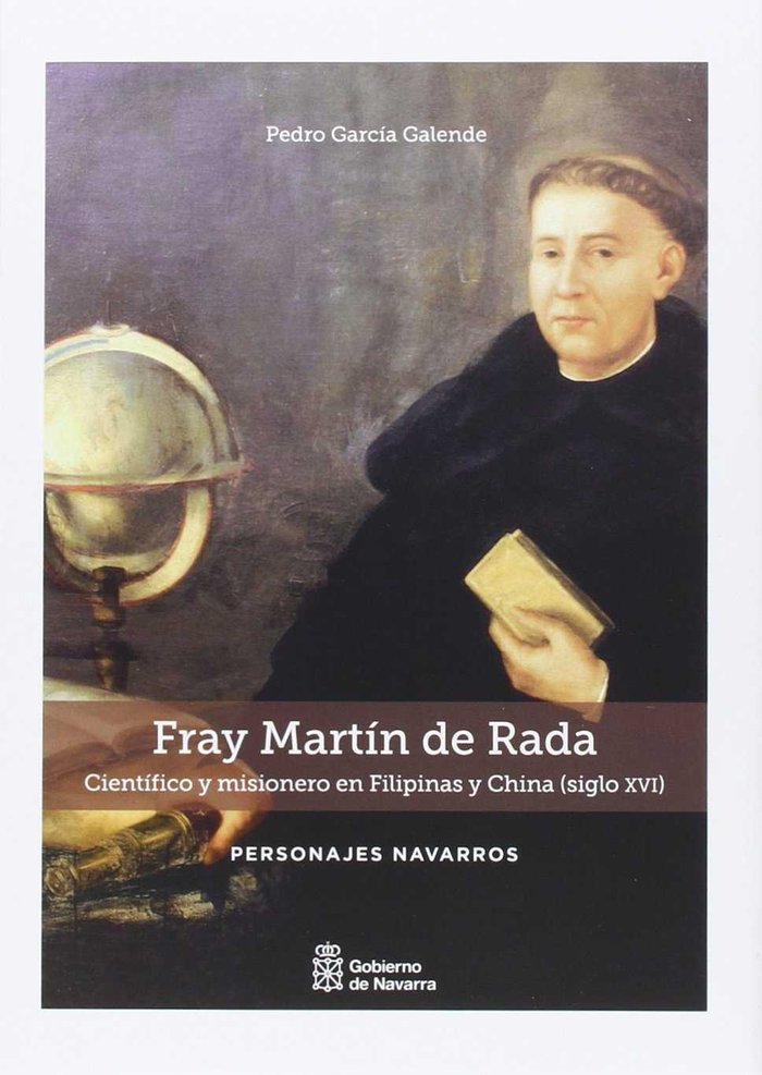 Fray Martín de Rada, de García Galende | portada del libro