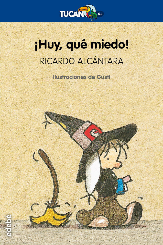 !HUY, QUÉ MIEDO!, de Alcántara Sgarbi, Ricardo | portada del libro