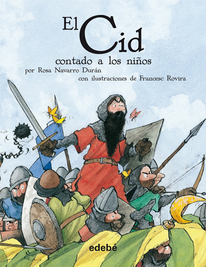 EL CID CONTADO A LOS NIÑOS (COLECCIÓN biblioteca escolar), de Navarro Durán, Rosa | portada del libro