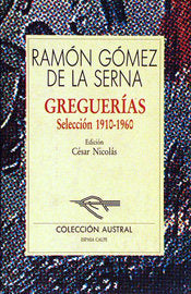 Greguerías. Selección, 1910-1960, de Gómez de la Serna | portada del libro