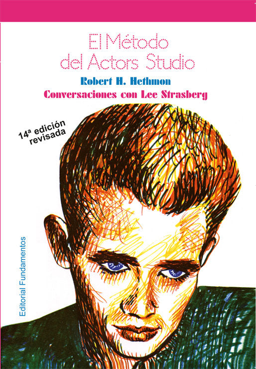 El método del Actors Studio (edición revisada), de Hethmon, R. H. | portada del libro
