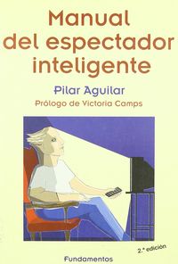Manual del espectador inteligente, de Aguilar | portada del libro