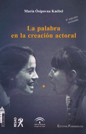 La palabra en la creación actoral, de Ó. Knébel | portada del libro