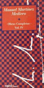 Obras completas (1980-1983). Vol. IV, de Martínez Mediero | portada del libro
